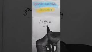 👉 “3^x + 3^x = 54 সহজ সমাধান | Maths in Assamese | Exam Shortcut”