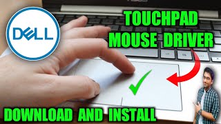 how to download and install dell laptop touchpad driver windows 11/10/8/7