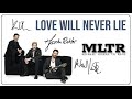 LOVE WILL NEVER LIE - MICHAEL LEARNS TO ROCK