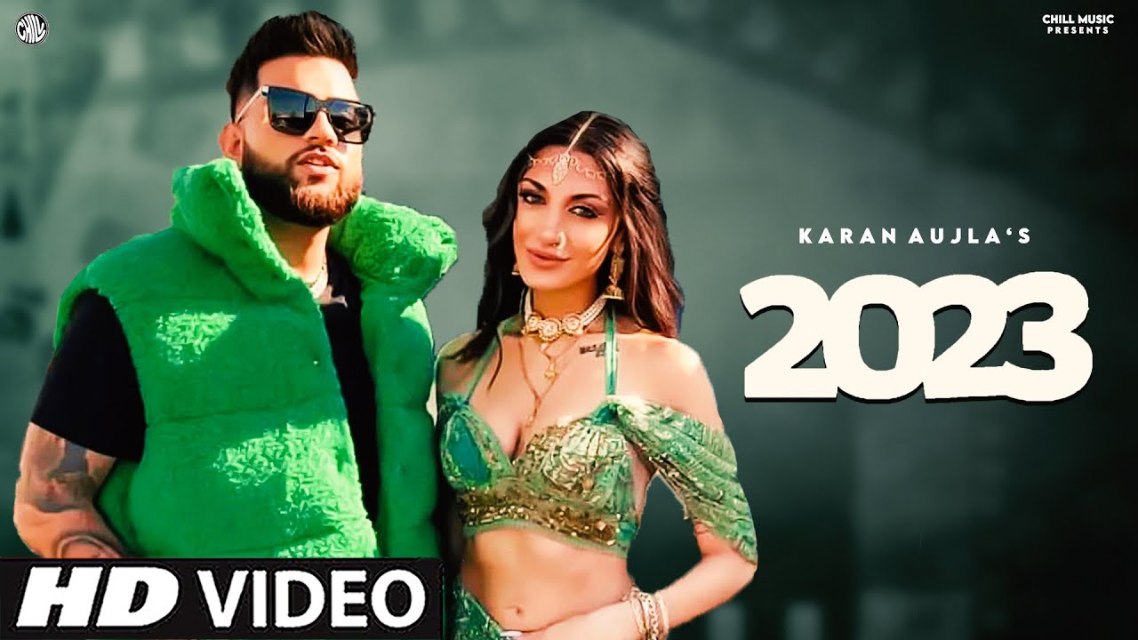 Karan Aujla New Song – 2023 (Official Video) New Punjabi Song 2023 | Latest Punjabi Songs 2023