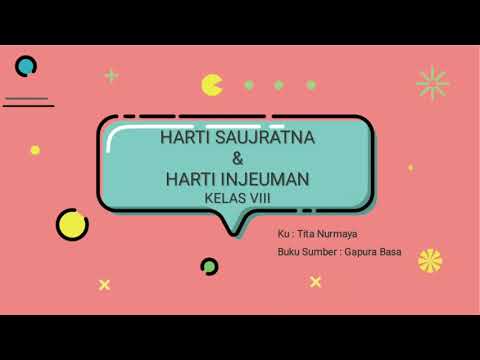 Harti Saujratna & Harti Injeuman - Kelas VIII