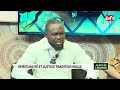 Pratiquer la spiritualité africaine authentique exige des règles essentielles