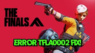 Login Error Code TFLA0002 In The Finals Game FIX