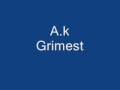 Ak  grimest