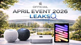 Official Apple April Event 2026 Leaks: 5 New Products Coming This Month! (M5 Mac Mini &amp; HomePad 2?)