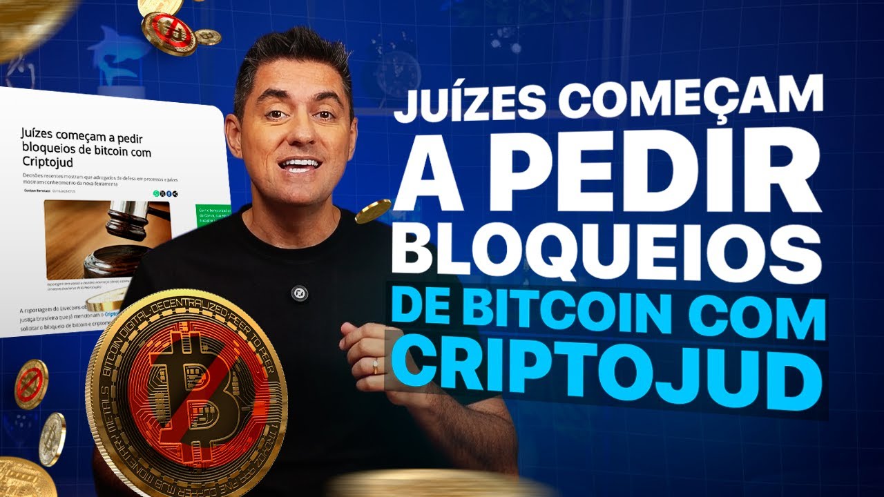 Como pedir o bloqueio de criptomoedas pelo Criptojud e não ser ignorado  pelo juiz