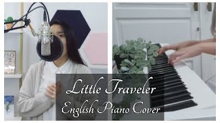 「Little Traveler (2022 reprise)」English piano cover by ✿ham & @rurunoyoru