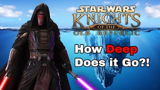 The KOTOR Iceberg Explained!