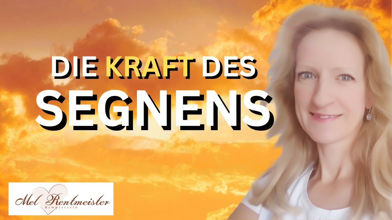 SEGNEN - Was es bedeutet, wie es funktioniert und warum es so effektiv ist | Mel Rentmeister