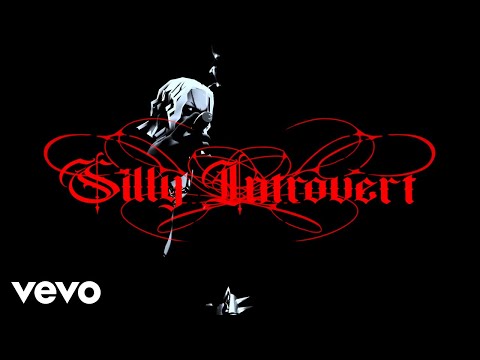 Xlimkid - SILLY INTROVERT (Official Lyric Video)