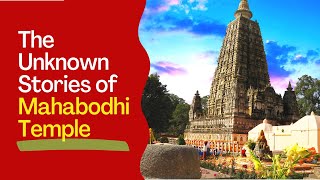 The Unknown History and Shocking Facts of Mahabodhi temple- "Bodhgaya"