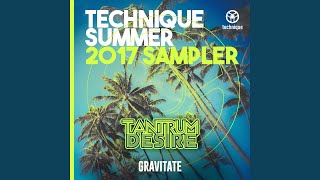 Gravitate (Technique Summer 2017 Album Sampler)