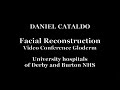 Facial Reconstruction Video Conference Gloderm