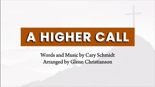 A HIGHER CALL | Lyrics