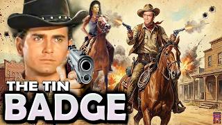 The Tin Badge, AMERICAN WESTERN Cowboys Movie  Dan Blocker, Michael Landon, Lorne Greene