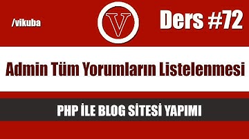 php ile blog admin tüm yorumların listelenmesi