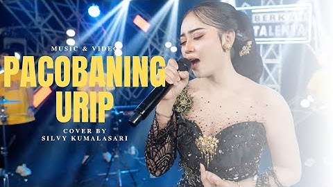 Pacobaning Urip - Silvy Kumalasari (Musik & Video) Lirik Lagu Musik Viral 2025