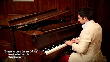 "Dream A Little Dream Of Me" - Scott Bradlee, Solo Piano