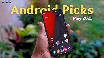 Top Android Apps, Watch Faces & Tips You NEED! (May 2025)