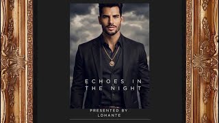 Echoes in the Night: Music that Heals our Souls  @LDhante