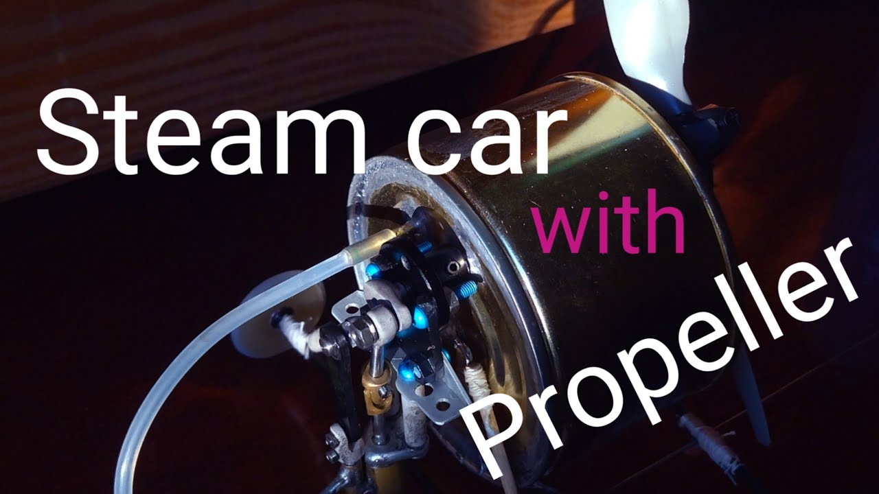 Паровая машина с пропеллером || Steam car with propeller - YouTube