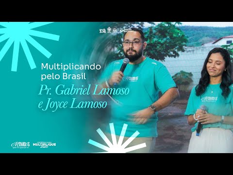 Multiplicando pelo Brasil Gabriel e Joyce Lamoso - Multiplique 2025