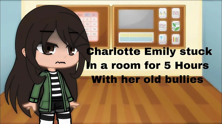 Charlotte Emily stuck 5 hours with her old bullies...