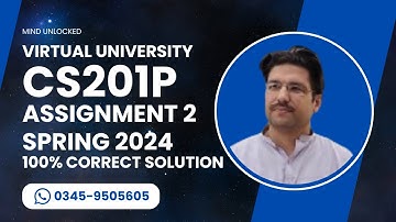 CS201P Assignment 2 spring 2024 solution | cs201P assignment 2 spring 2024| cs201P assignment 2 2024