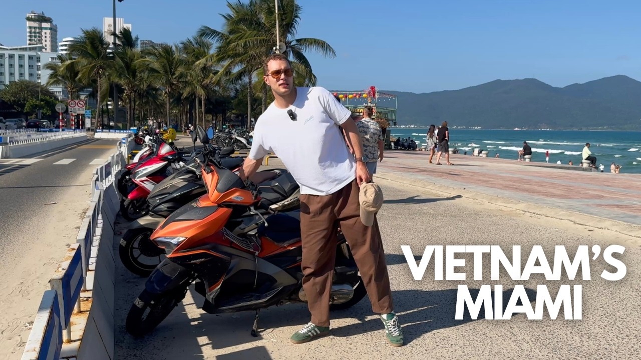 Welcome to Da Nang - The Miami of Vietnam