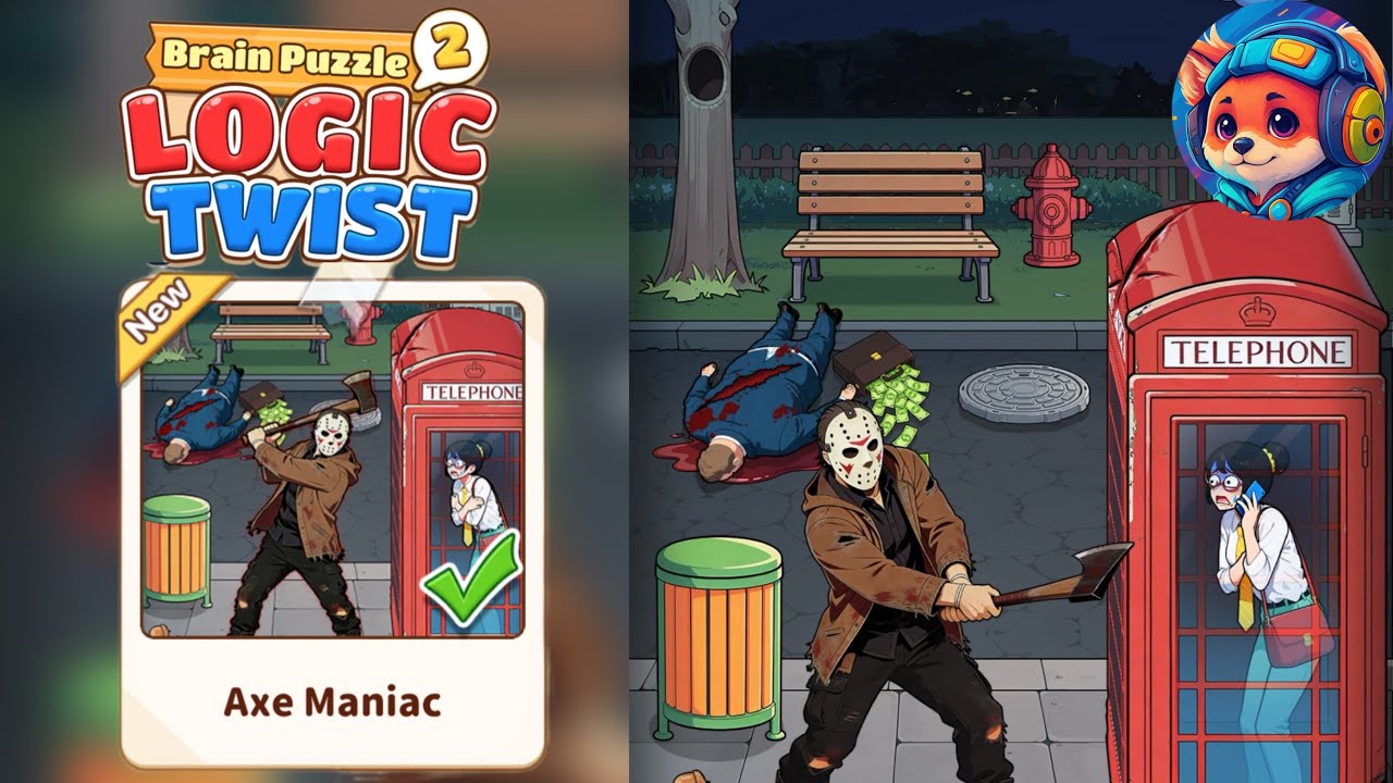 Brain Puzzle 2: Logic Twist Level axe maniac | Walkthrough