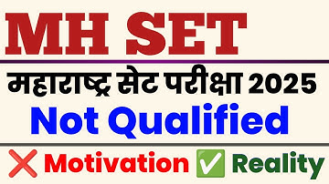 MH SET NOT Qualified | Real Way | महाराष्ट्र सेट | Must Watch | SET Exam