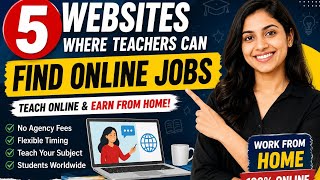 Want to Teach Online 5 Websites + What You Need to Apply!