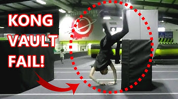 How to fail a Kong Vault/Catpass with FINESSE - Freerunning Fails 8