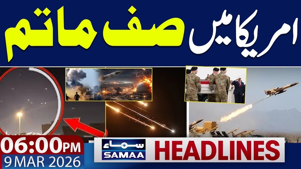 Middle East Conflict | Israel Alert | 6 PM News Headlines | 9 March 2026 | Samaa News Global