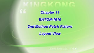 Chapter 11 BATON 1616 2nd Method Patch Fixture
