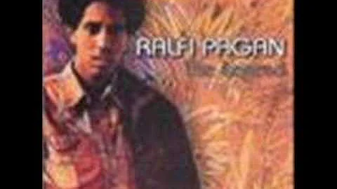 Ralfi Pagan-To Say I Love You