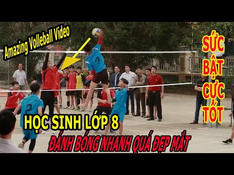 Video Đánh bóng nhanh qúa đẹp mắt của học sinh lớp 8 ☑️ Bóng... - youtube