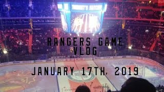 Rangers Game Vlog 1/17/2019 (READ DESC.)