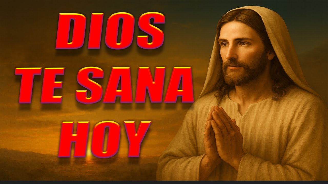 Oración de la Mañana Poderosa: Dios Sana y Restaura Tu Vida Desde Hoy ...
