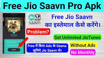 Jio Saavn Free Set Jiotune Solved Problem, Free Jio Saavn Go Pro No Ads Problem Apk