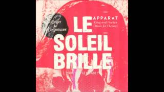 Apparavchehirliat - Le monde brille pour tout le noise (44 soleils Version)