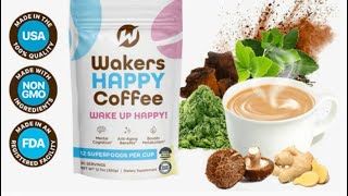 Wakers Happy Coffee is a great way to spend your day.