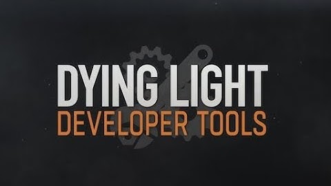 Dying Light: Custom Maps Playthroughs [PART 2]