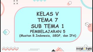Download Lagu KELAS 5 (TEMA 7-SUB TEMA 1-PEMBELAJARAN 5) Download Lagu KELAS 5 (TEMA 7-SUB TEMA 1-PEMBELAJARAN 5)