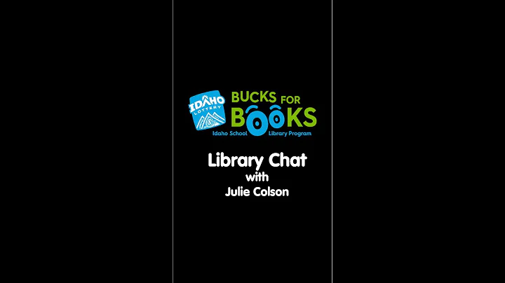Bucks for Books  - Julie Colson from Bonners Ferry