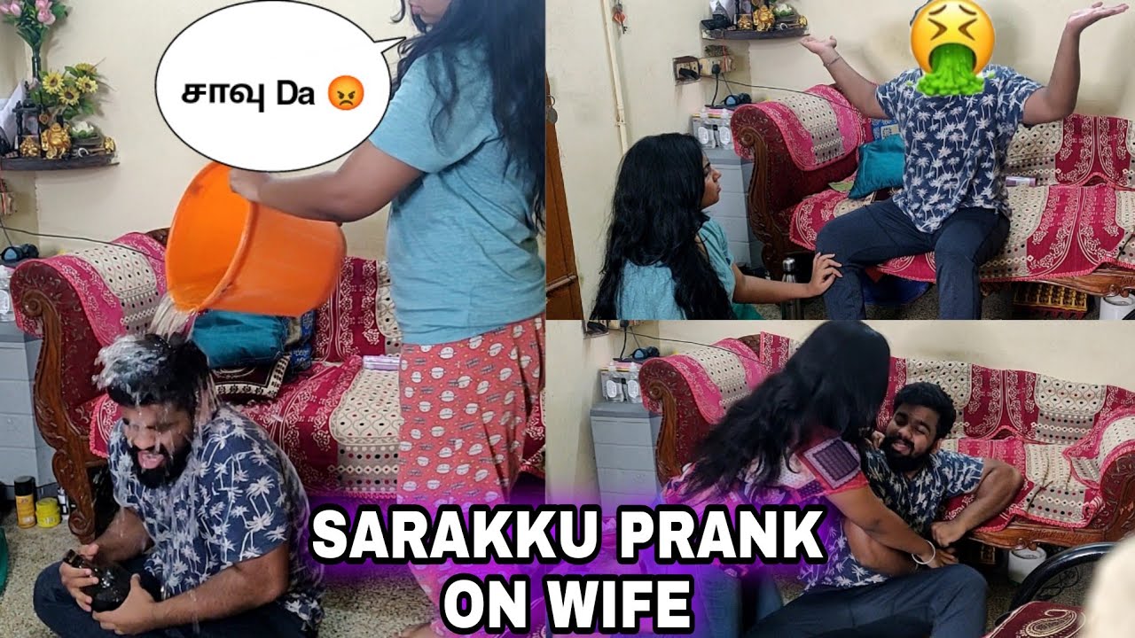 SARAKKU PRANK ON WIFE  🤣 | She Did This 🤬 | Tamil Couple Prank | Prank On Wife Went Wrong