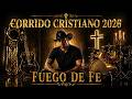🔥 ESTOS CORRIDOS TUMBADOS CRISTIANOS ESTÁN ROMPIENDO | VOL.1🙏