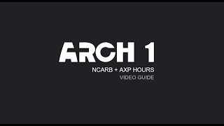 ARCH1 |  NCARB registration + AXP hour tracking video guide