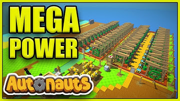 UNLIMITED POWER - Autonauts Mega Base - Episode 2