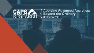 Applying Advanced Analytics: Beyond the Ordinary, CAPS Research
